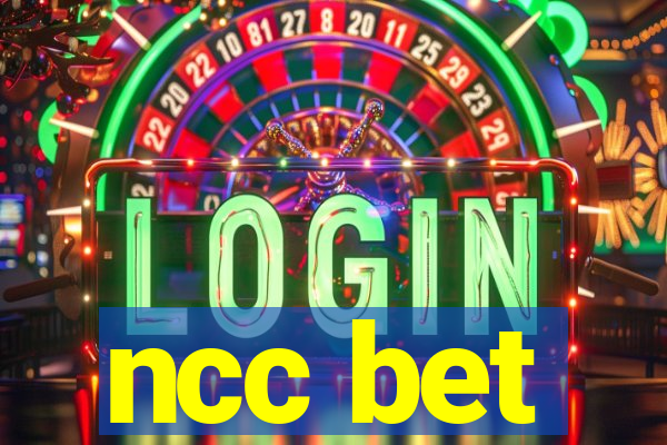 ncc bet